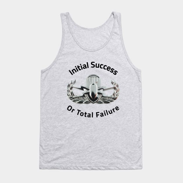 EOD Basic Badge with slogan Tank Top by Turnerbilt 